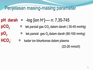 Interpretasi analisa gas darah di rumah sakit | PPTX