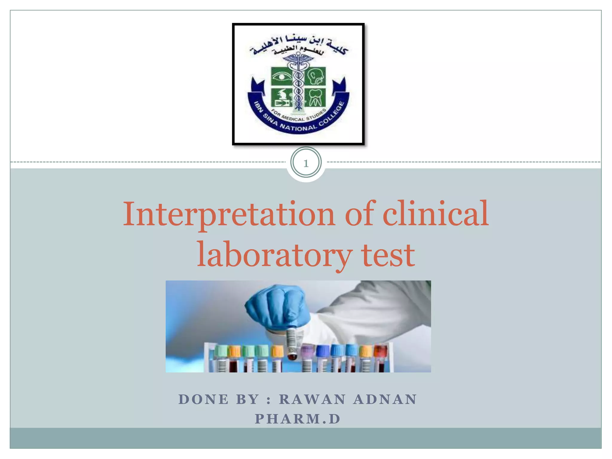 Interpretation of clinical laboratory test | PPT