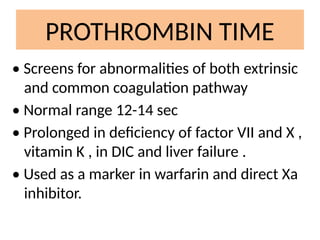 Prothrombin Normal INTERPRETATION OF COAGULATION PROFILE 1.pptx