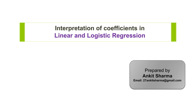 Interpretation of coefficients Linear and Logistic regression | PPT