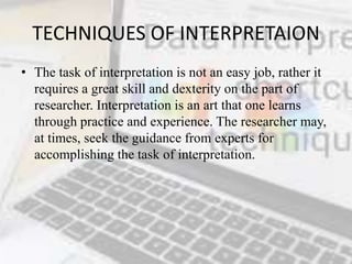 Interpretation Tips Interpretation of data Research Methodolgy | PPTX