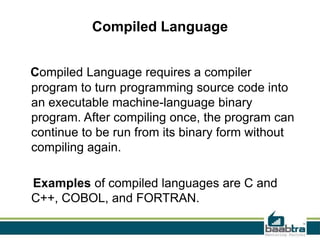 Interpreted and compiled language | PPT