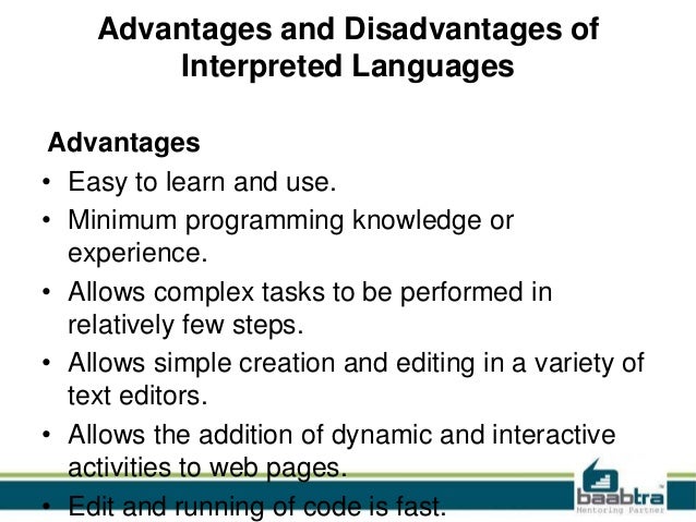 Interpreted and compiled language