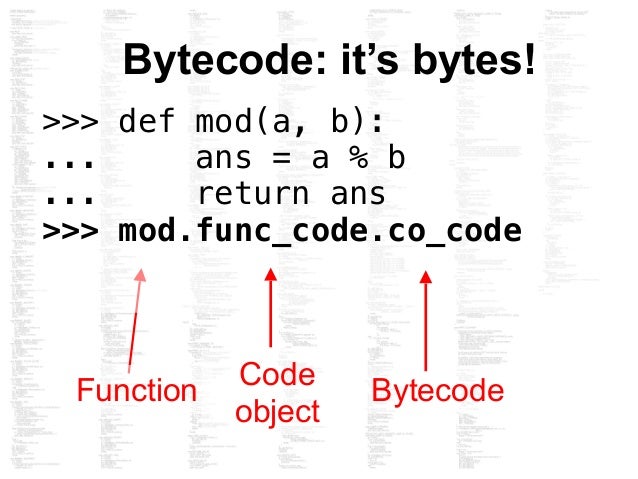 Bytes in the Machine: Inside the CPython interpreter