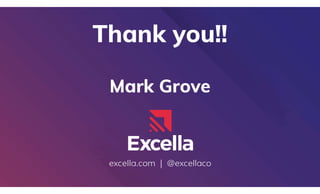 excella.com | @excellaco
Mark Grove
 