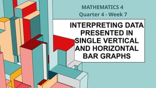 Interpreting Data Presented in Single Vertical and Horizontal PPT.pptx