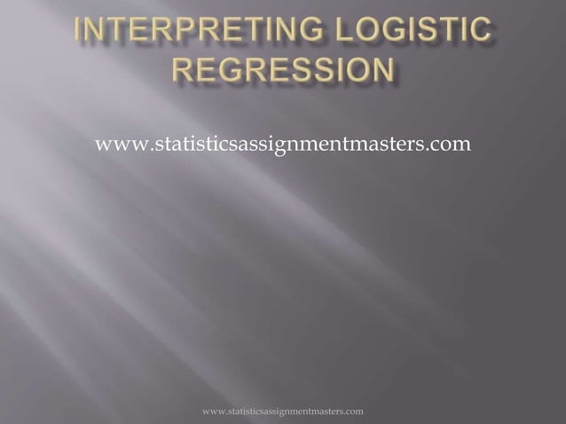Interpreting logistic regression | PPT