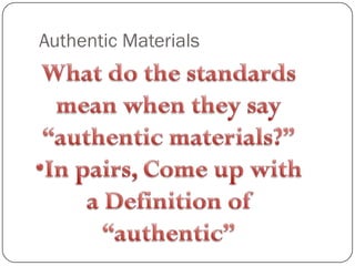 Authentic Materials
 