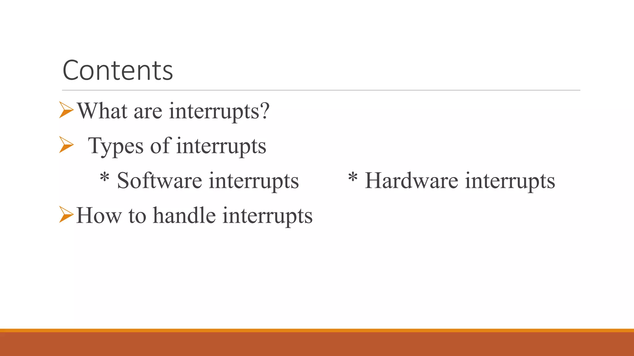 Interrupts and types of interrupts | PPTX