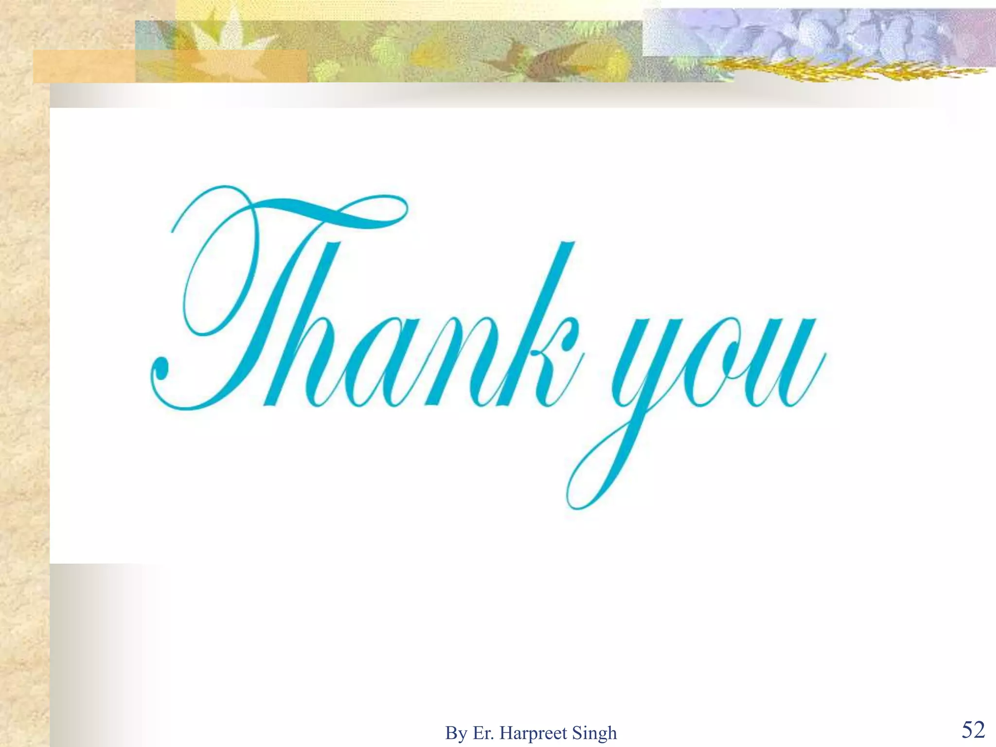 52By Er. Harpreet Singh
 