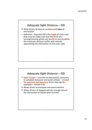 Intersection Sight Distance Exhibit Intersections & Interchanges ( Highway Engineering Dr. Sherif El-Badawy ...