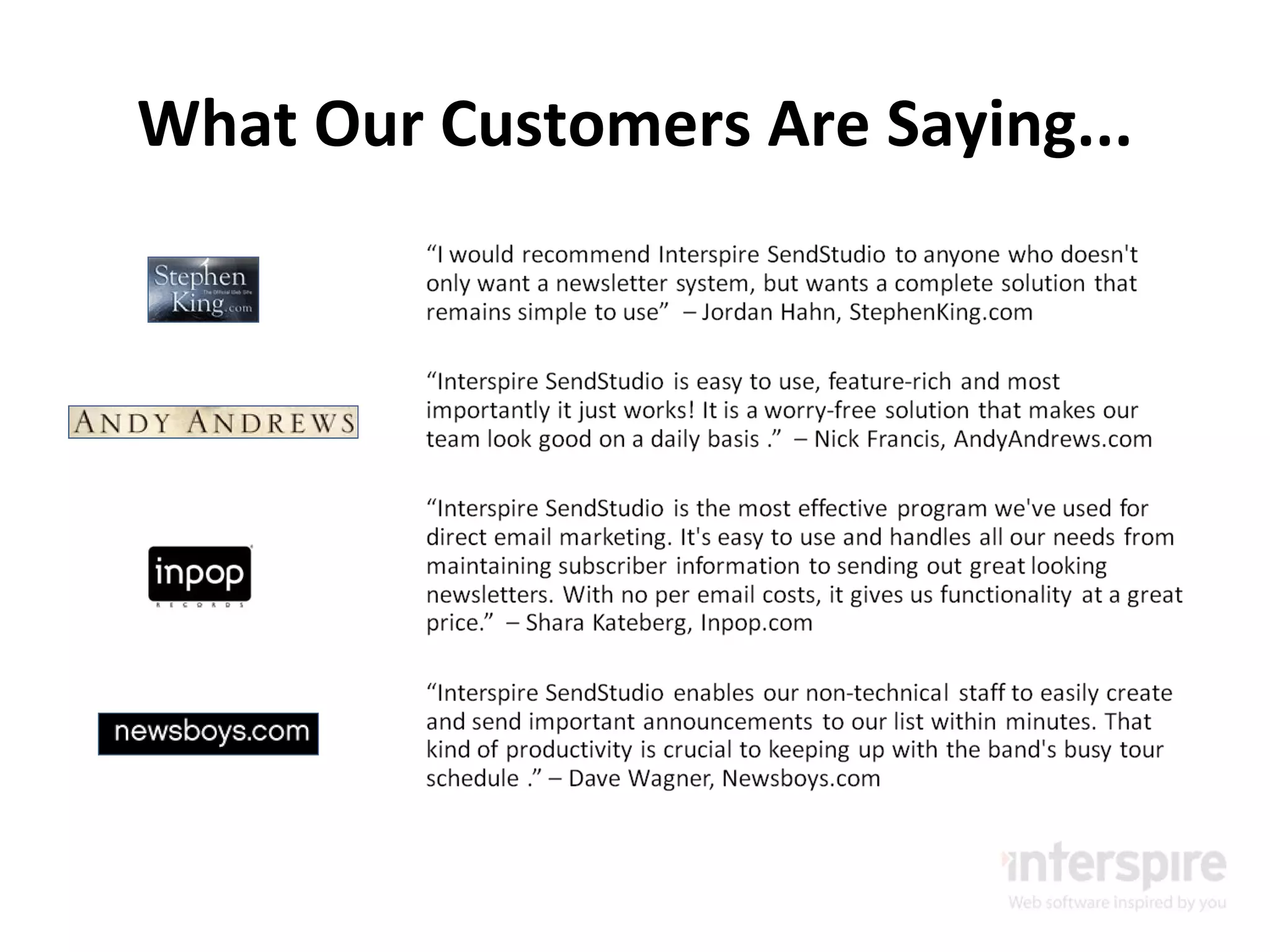 What Our Customers Are Saying... 