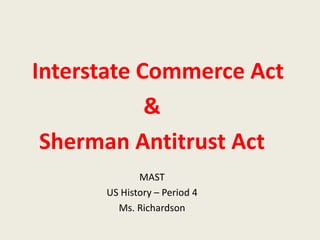 interstate commerce act 1887 definition
