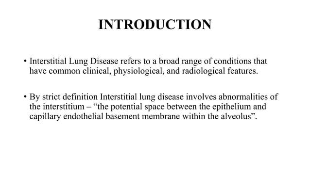 Interstitial lung disease | PPTX