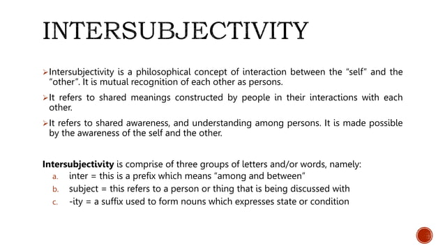 Intersubjectivity Meaning In Tagalog Intersubjectivity.pptx