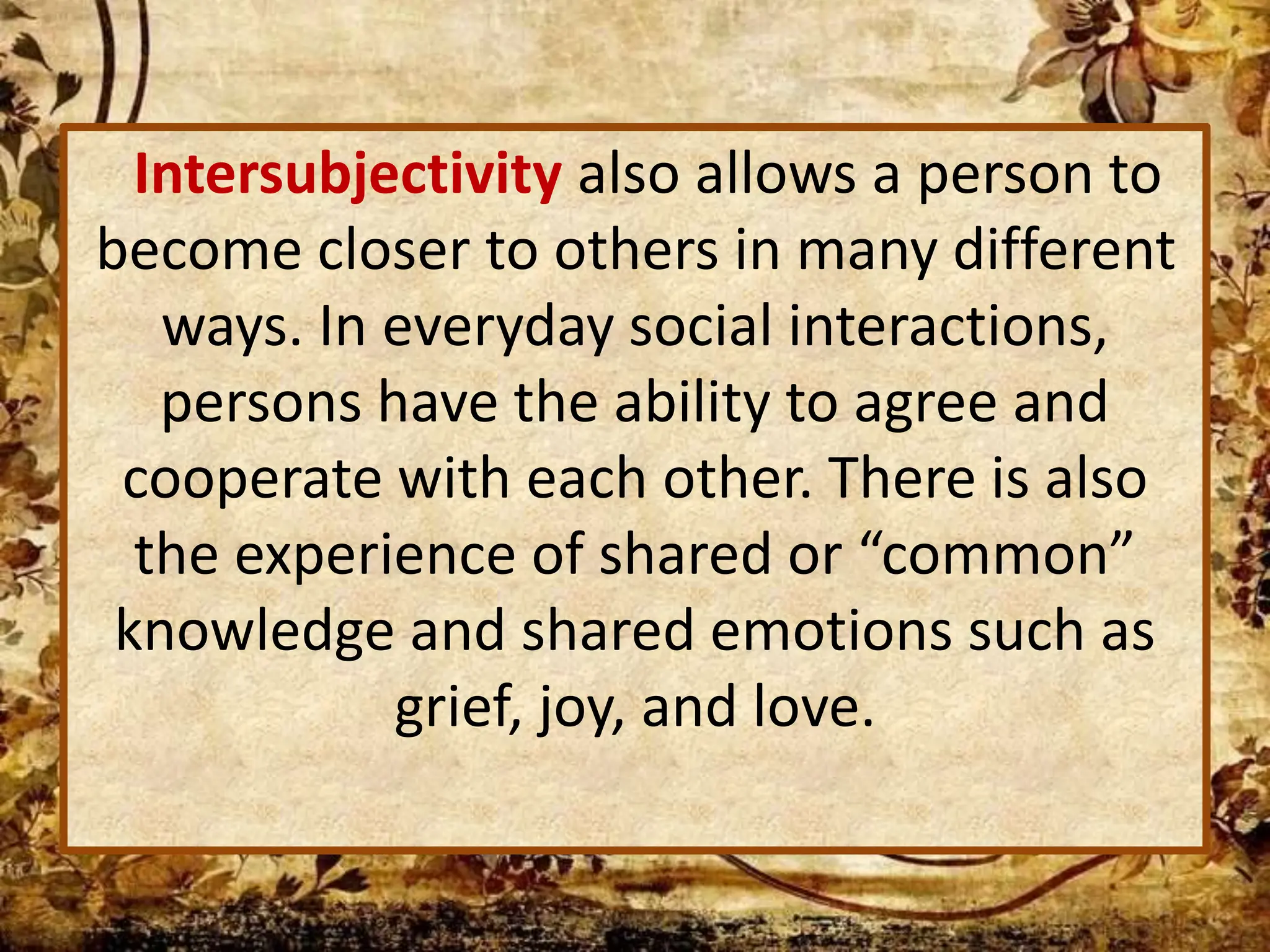 Intersubjectivity Meaning In Tagalog THE CONCEPT OF INTERSUBJECTIVITY IN LANGUAGE.pptx