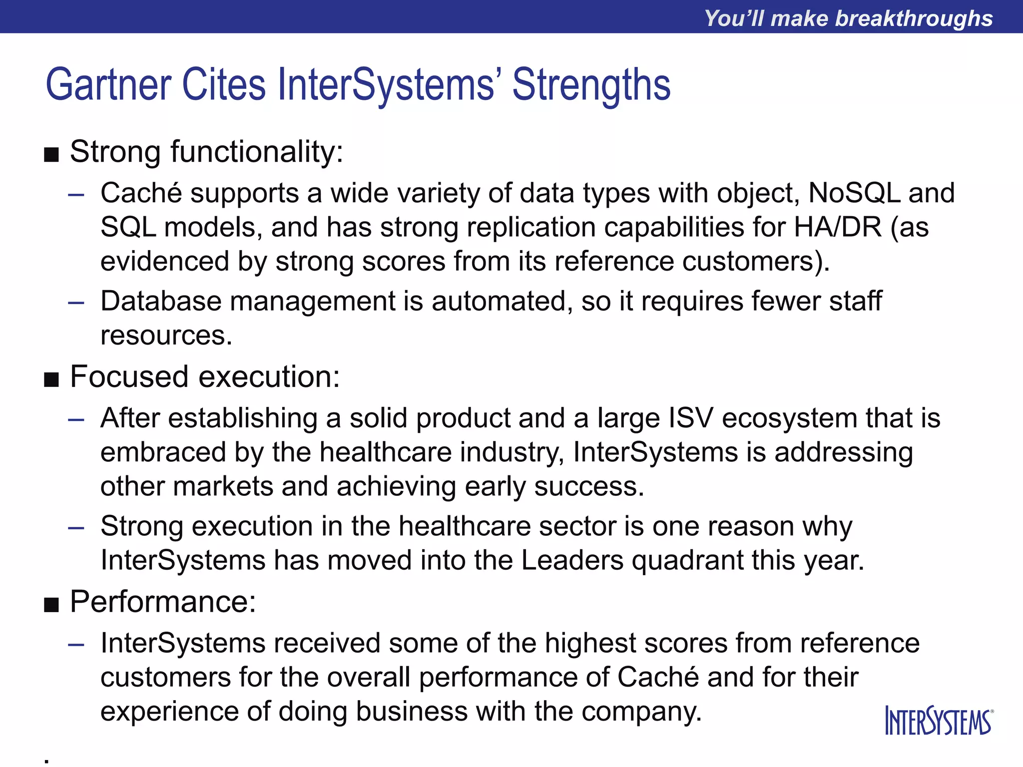 InterSystems Caché a leader in Gartner MQ on Operational DBMS PPT