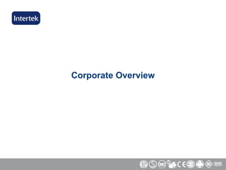 Intertek Testing Services Overview | PPT