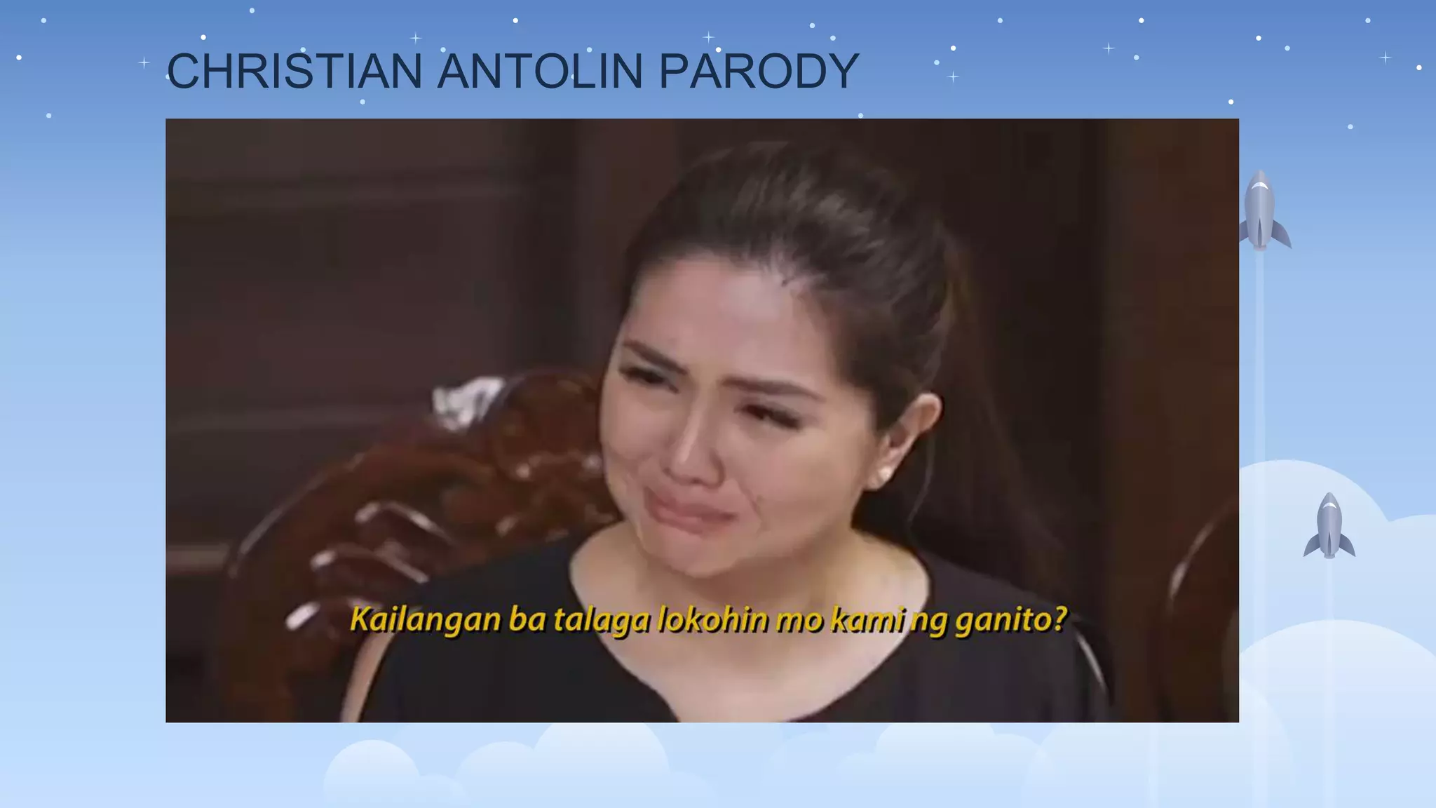 CHRISTIAN ANTOLIN PARODY
 