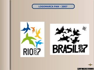 LOGOMARCA PAN - 2007   