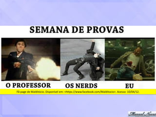 Fã-page	de	Malditócio.	Disponível	em:	<https://www.facebook.com/Malditocio>.	Acesso:	10/04/12.
 