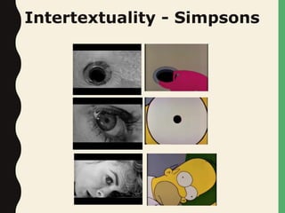 Intertextuality - Simpsons
 