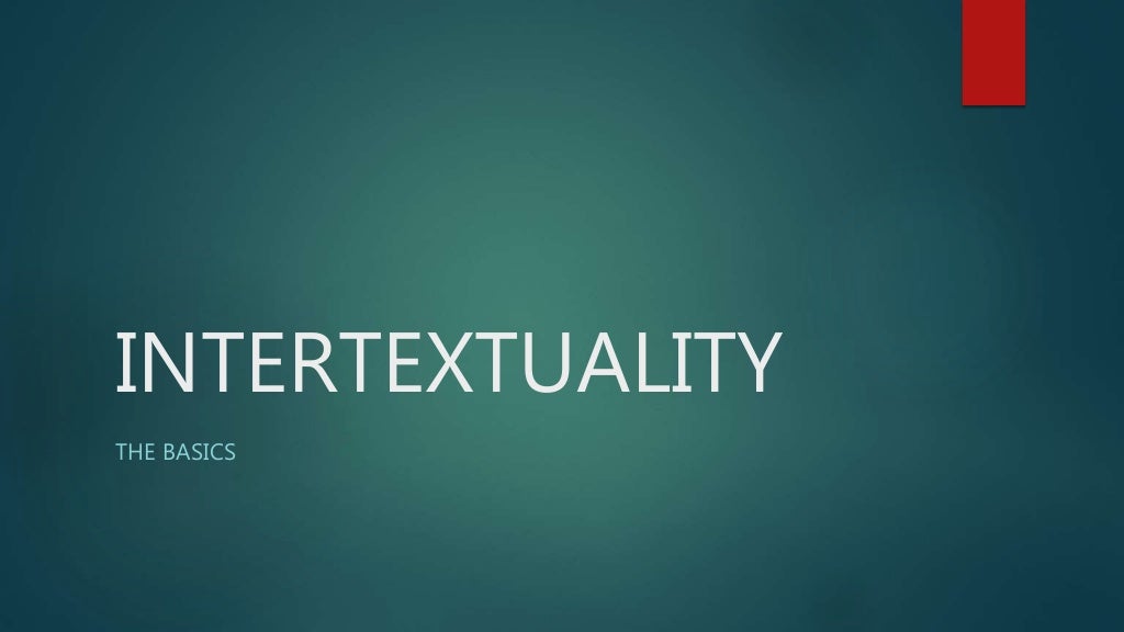 Intertextuality