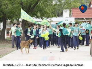 Intertribus 2015 – Instituto Técnico y Orientado Sagrado Corazón