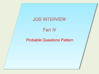 Probable Questions PatternProbable Questions Pattern
 