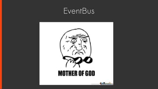 EventBus
 