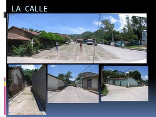 LA CALLE
 
