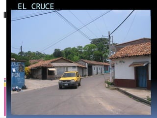 EL CRUCE
 