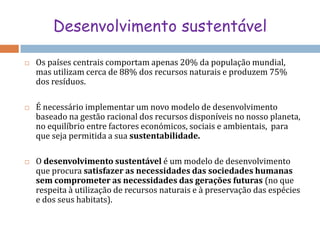 Valorização turística.1. Sobreexploração dos recursos naturaisIsótopos radioactivos  (urânio)