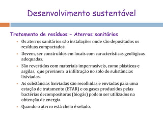   vertentes com forte inclinação – risco de movimentos em massa2. Ocupação de áreas de risco geológico  OfirFunchal – Fevereiro 2010ApúliaSacavém – Fevereiro 2008