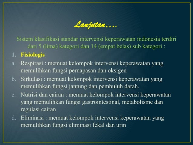 materi ini menjelaskan tentang Intervensi Keperawatan.pptx