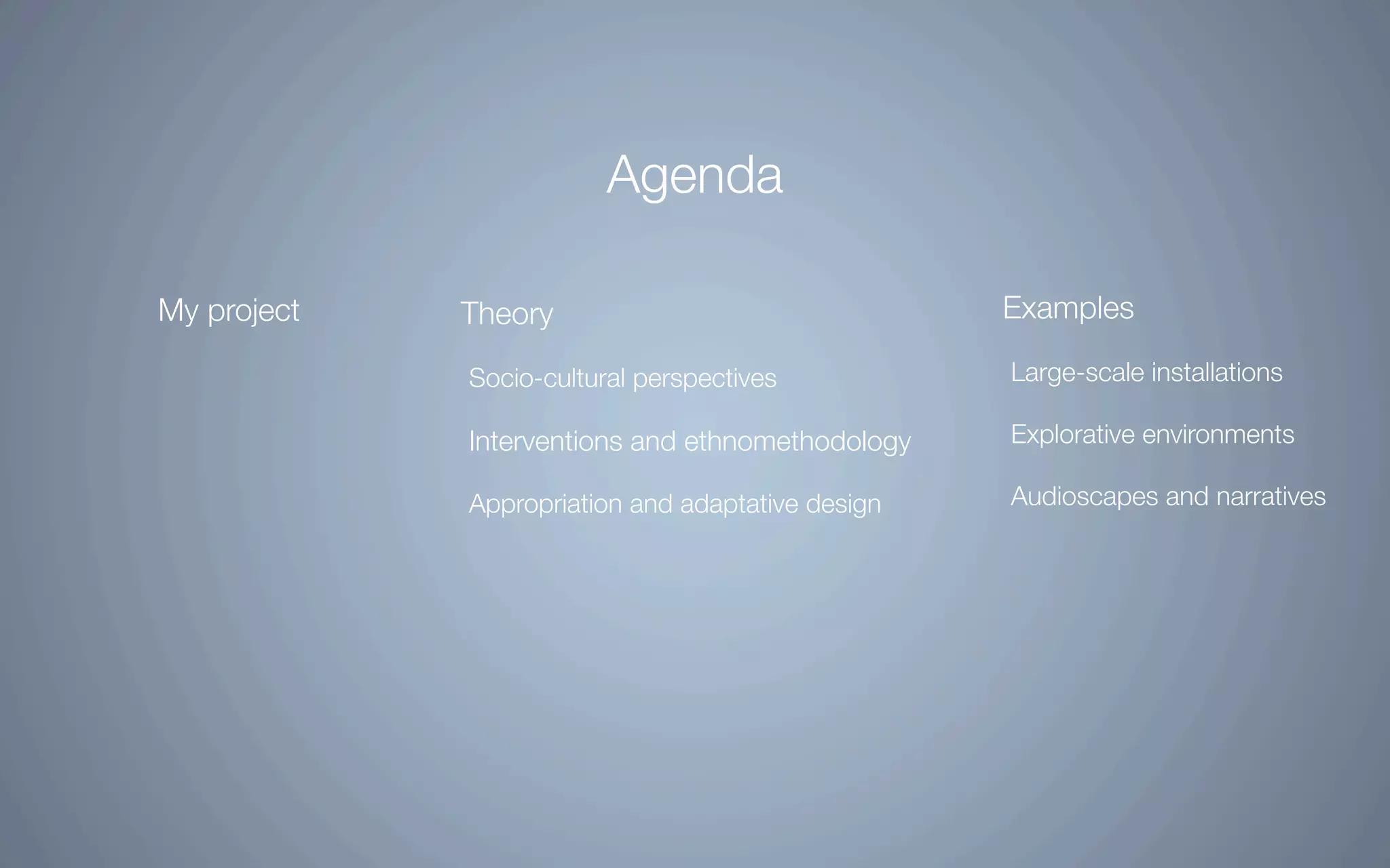 Intervention In Interactive Environments