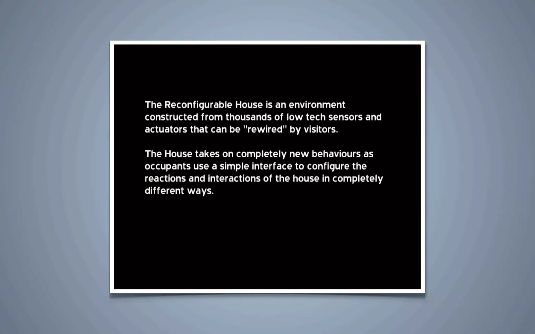 Intervention In Interactive Environments