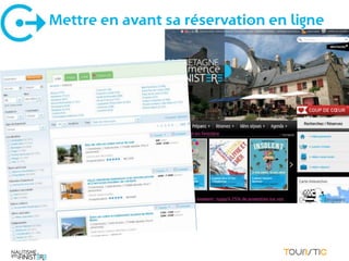 Mettre en avant sa réservation en ligne
 