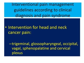 Interventional pain management pada cancer pain dengan modalitas | PPTX