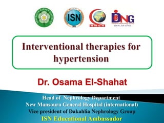 Dr. Osama El-Shahat
Head of Nephrology Department
New Mansoura General Hospital (international)
Vice president of Dakahlia Nephrology Group
ISN Educational Ambassador
 