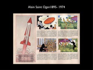 Alain Saint Ogan1895- 1974 