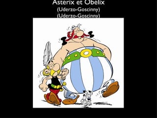 Astérix et Obélix (Uderzo-Goscinny) (Uderzo-Goscinny) 