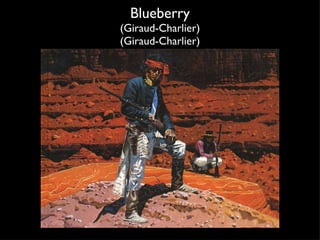 Blueberry (Giraud-Charlier) (Giraud-Charlier) 