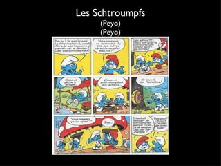 Les Schtroumpfs (Peyo) (Peyo) 