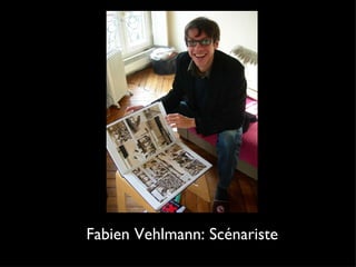 Fabien Vehlmann: Scénariste 
