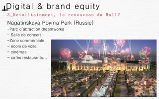 61
Nagatinskaya Poyma Park (Russie)
-Parc d’attraction dreamworks
- Salle de concert
-Zone commerciale
- école de voile
- ...
