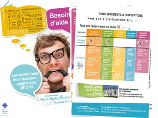 Des programmes papiers
 Le choix d’un programme papier
 Envoyé avec le guide du partenariat
 Un programme qui reste et qui circule…
 Un programme attendu
 Du papier qui rassure
 Un support pour l’entretien individuel
 