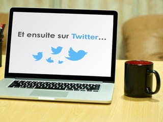 Et ensuite sur Twitter…
 