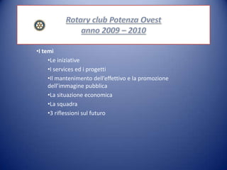 Rotary club Potenza Ovestanno 2009 – 2010 ,[object Object]