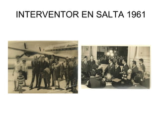 INTERVENTOR EN SALTA 1961 